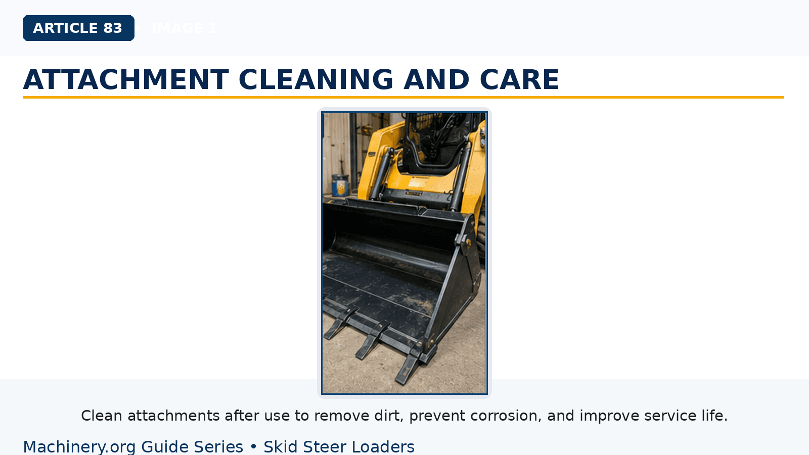 Skid Steer Attachments Care and Maintenance